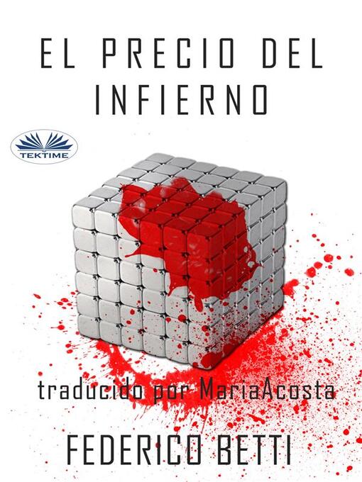 Title details for El Precio Del Infierno by Federico Betti - Available